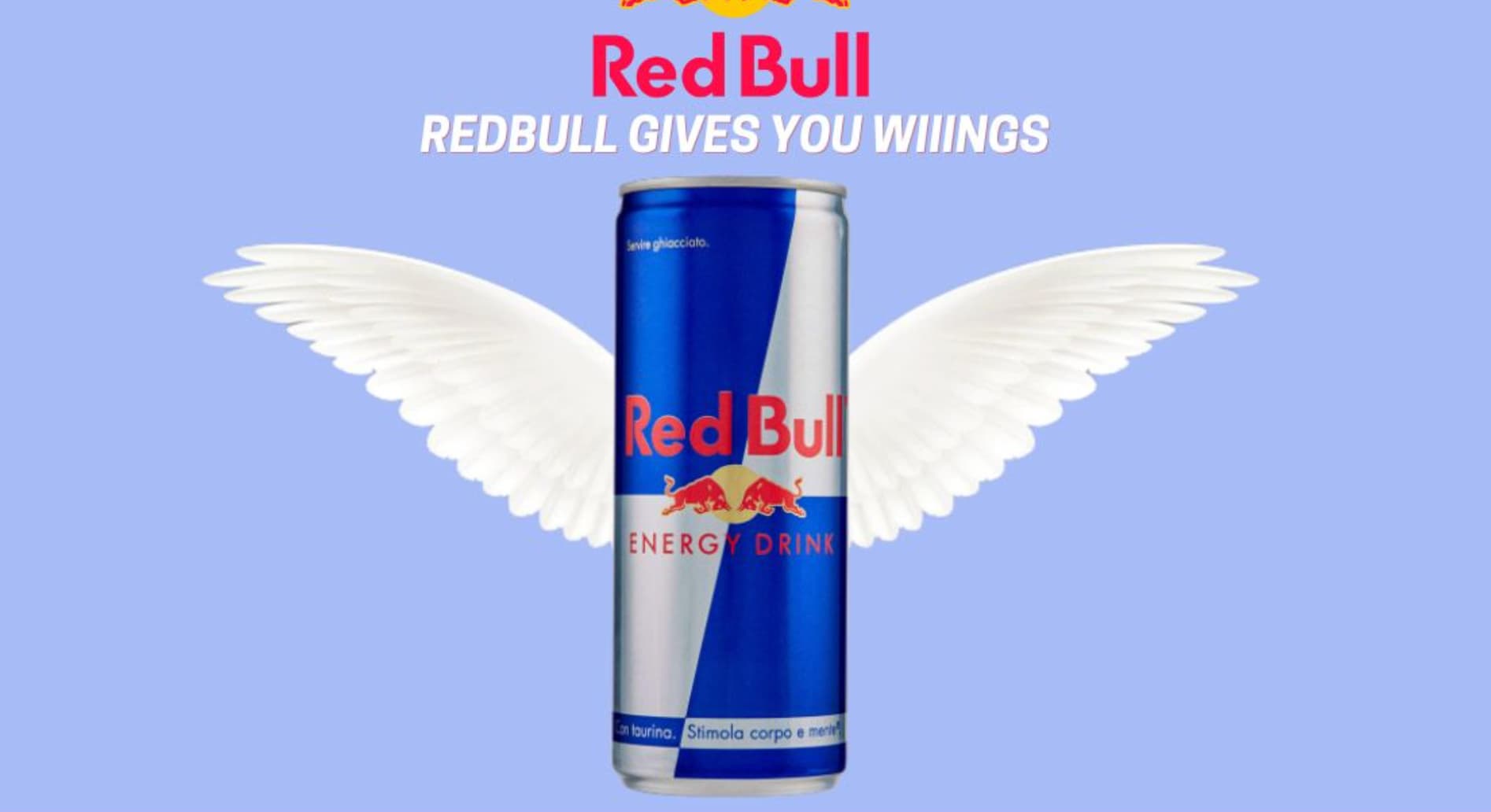 redbull slogan - Red Bull Redbull Gives You Wiiings Servire ghiacciato Red Bull 5 Energy Drink on touring. Stimola corpo e ment